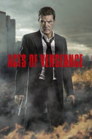 ฝังแค้นพยัคฆ์ระห่ำ (2017) Acts Of Vengeance