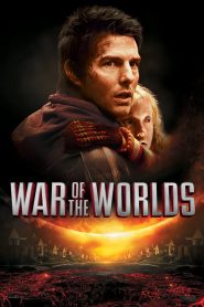 อภิมหาสงครามล้างโลก (2005) War of the Worlds (2005)